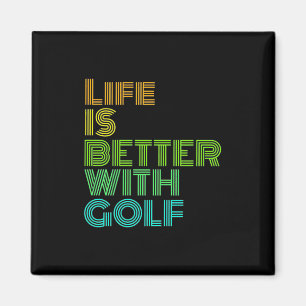 Imã A Vida É Melhor Com Golfe