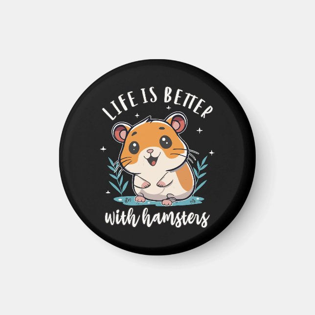 Imã A Vida é Melhor Com Hamsters (Frente)