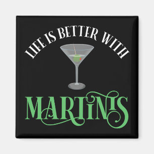 Imã A Vida é Melhor Com Martinis