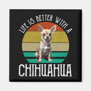 Imã A Vida É Melhor Com Um Chihuahua