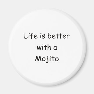 Imã A Vida É Melhor Com Um Mojito