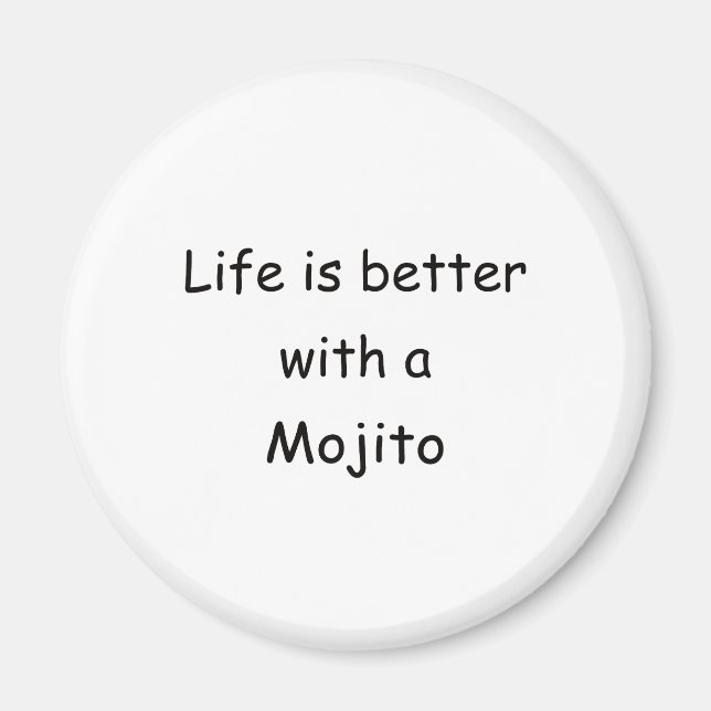 Imã A Vida É Melhor Com Um Mojito (Frente)