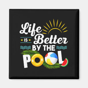 Imã A vida é melhor na piscina férias de verão verão