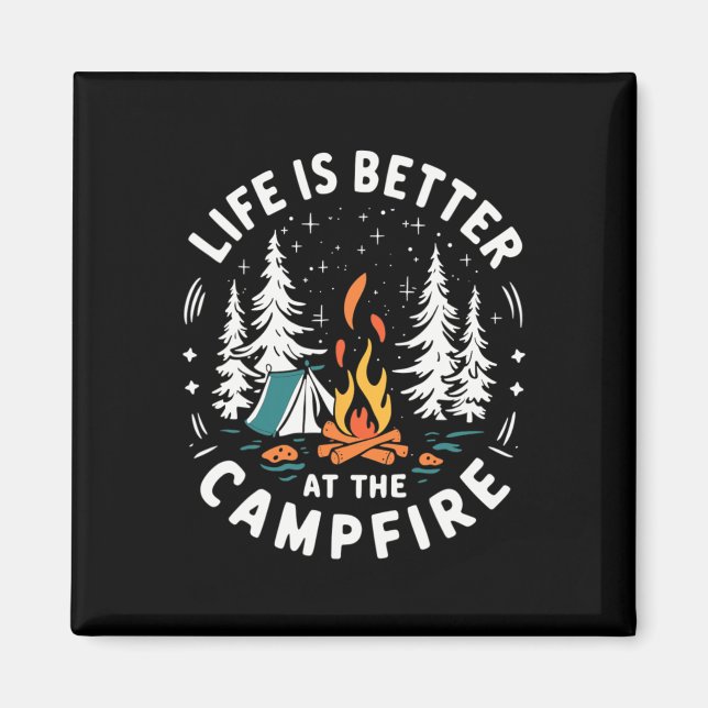 Imã A Vida É Melhor No Acampamento Divertido Camping  (Frente)