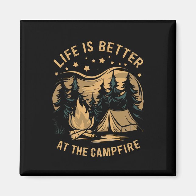 Imã A Vida É Melhor No Acampamento Do Camp De Campfire (Frente)