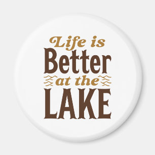 Imã A Vida É Melhor No Lago
