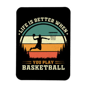 Ímã a vida é melhor quando você joga basquete