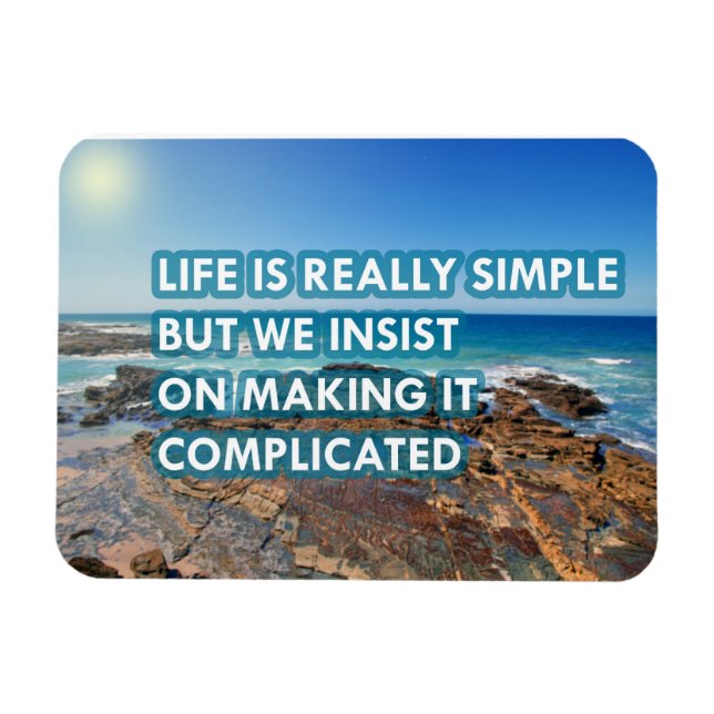 Ímã A vida é realmente simples (Horizontal)