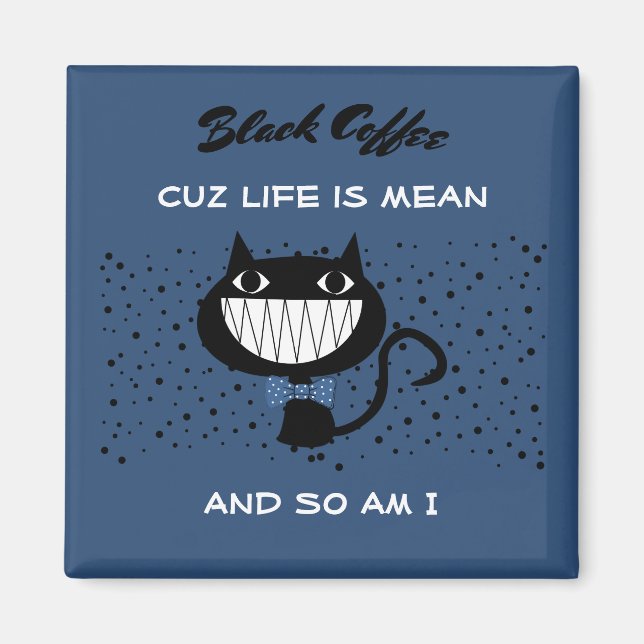 Imã A vida é um gato médio (Frente)