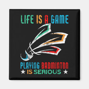 Imã A Vida É Um Jogo Jogando Badminton É Muito Engraça