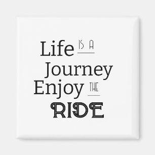 Imã "A vida é uma jornada que desfruta da corrida"