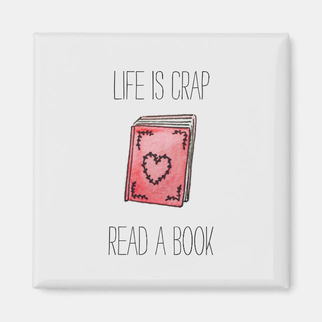 Imã A vida é uma merda (Frente)