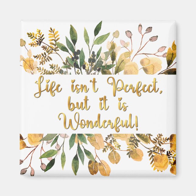 Imã A vida Inspiracional não é perfeita, mas maravilho (Frente)