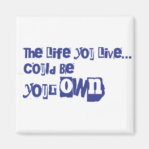 Imã A vida que você vive Blue inspirational Cote