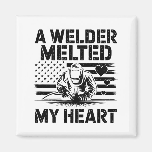 Imã A Welder Melted My Heart Valentine Day On Ck Wel  (Frente)