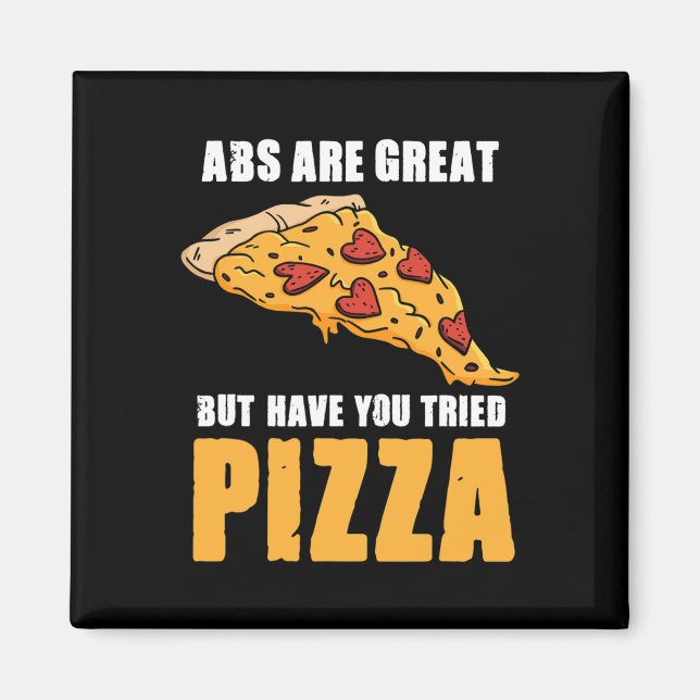 Imã Abdômen É Ótimo Mas Você Já Experimentou Pizza Lov (Frente)