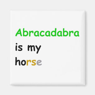 Imã Abracadabra é o meu cavalo