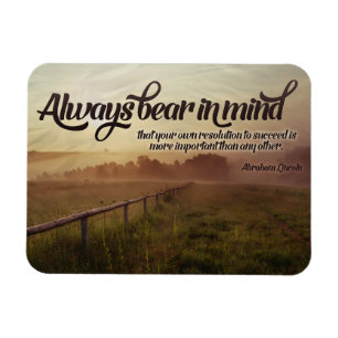 Ímã Abraham Lincoln - Citação Inspiracional "Sempre"