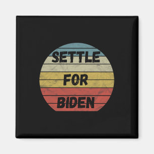 Imã Acalme-Se Para Biden - Qualquer Um, Exceto Trump B