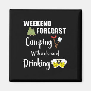 Imã Acampamento Com Chance De Beber Camper Divertido