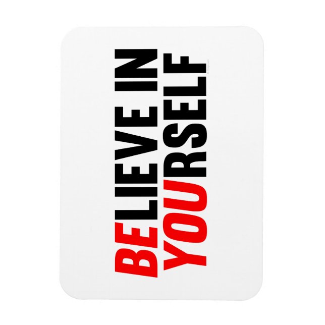 Ímã Acredite em si mesmo (Vertical)