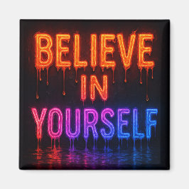 Imã Acredite em si mesmo