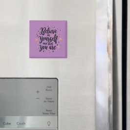 Imã Acredite em si mesmo Design de citação motivaciona