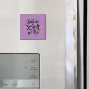 Imã Acredite em si mesmo Design de citação motivaciona