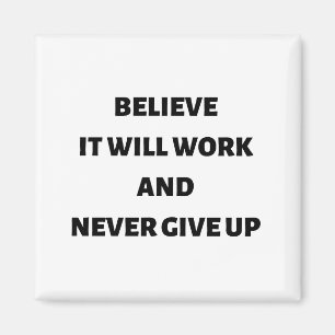 Imã Acredite que vai funcionar e nunca desistir