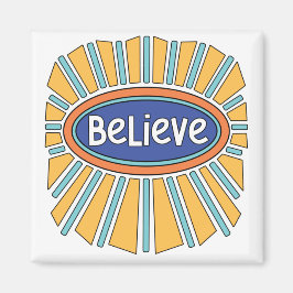 Imã Acredite - Tenha Fé