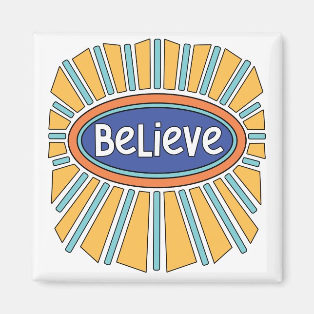 Imã Acredite - Tenha Fé (Frente)