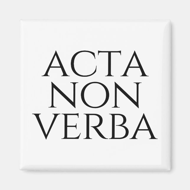 Imã Acta Non Verba (Frente)