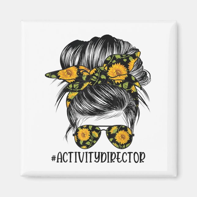 Imã Activity Director Messy Hair Woman Bun Sunflower H (Frente)