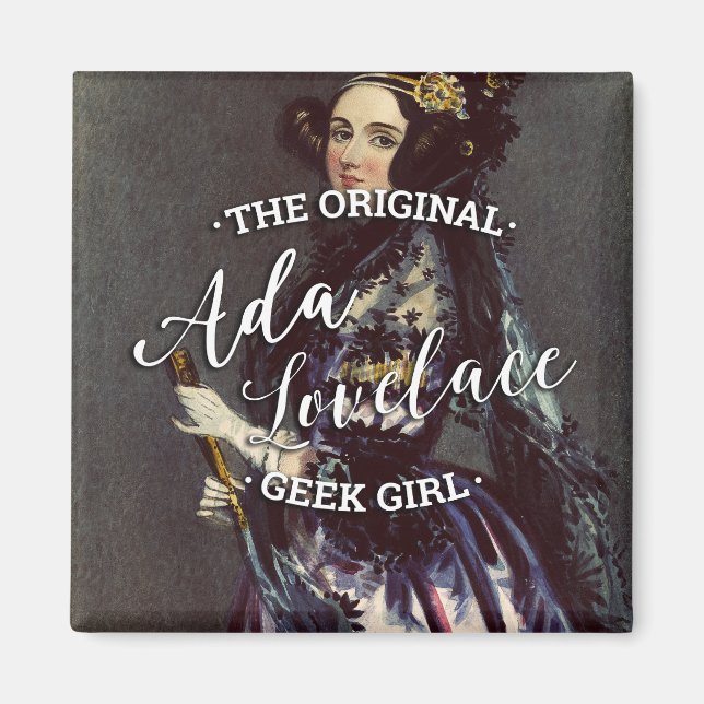 Imã Ada Lovelace - A Geek Original (Frente)