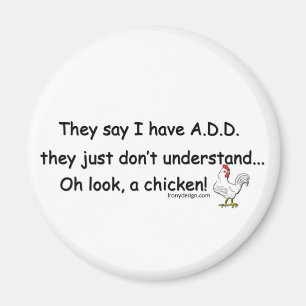 Imã ADD Chicken Humor