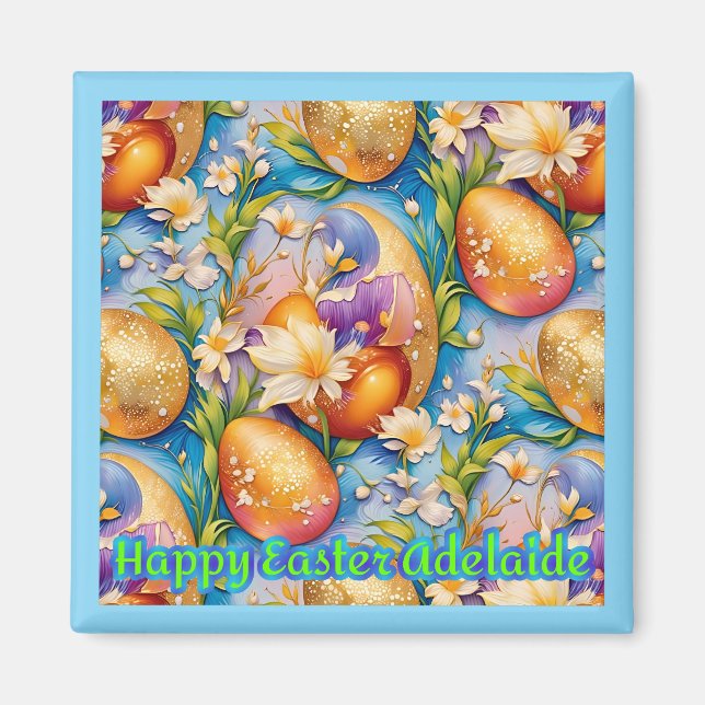 Imã ADELAIDE ~ Feliz Páscoa ~ Ovos Dourados ~  (Frente)