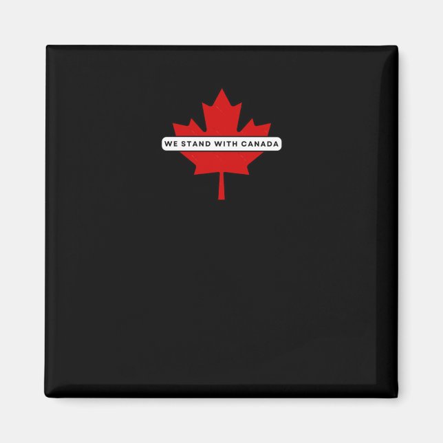 Imã Adesivo Nós Apoiamos o Canadá (Frente)