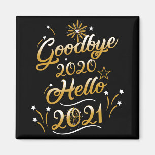 Imã Adeus 2020 Olá 2021 - Feliz Ano Novo 2021 