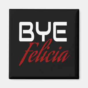 Imã Adeus Felicia Funny