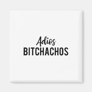 Imã Adios Achos Funny Cinco de Mayo - Festa Gift