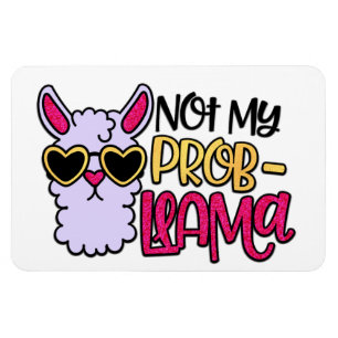 Ímã Adoráveis Llama Ame Não Meu Magnetinho De Proble