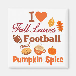 Imã Adoro Fall Deixa Futebol e Pumpkin Spice.