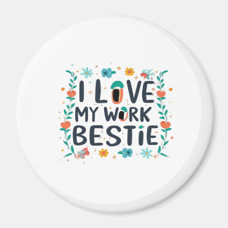 Imã Adoro Meu Trabalho Bestie Clássico