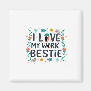 Imã Adoro Meu Trabalho Bestie Clássico