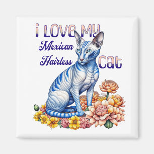 Imã Adoro o meu gato mexicano sem cabelo