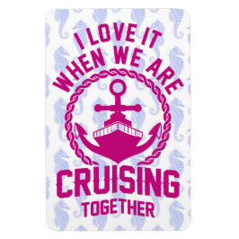 Ímã Adoro quando estamos cruzando juntos.