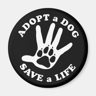 Imã Adotar um cão salvar uma vida - Design para amant