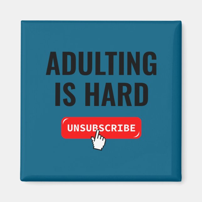 Imã Aduting Is Hard Unsubscribe Izable Quote  (Frente)
