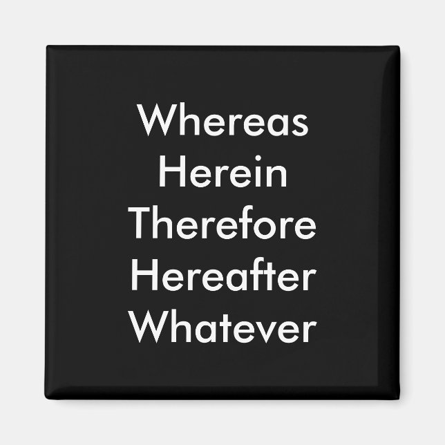 Imã Advogado Magnet: Enquanto... (Frente)