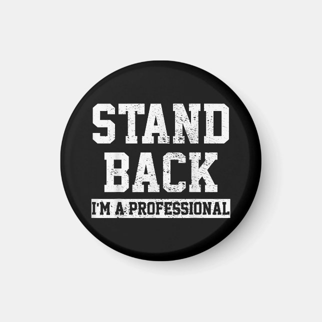 Imã Afastem-se Eu Sou Um Profissional (Frente)